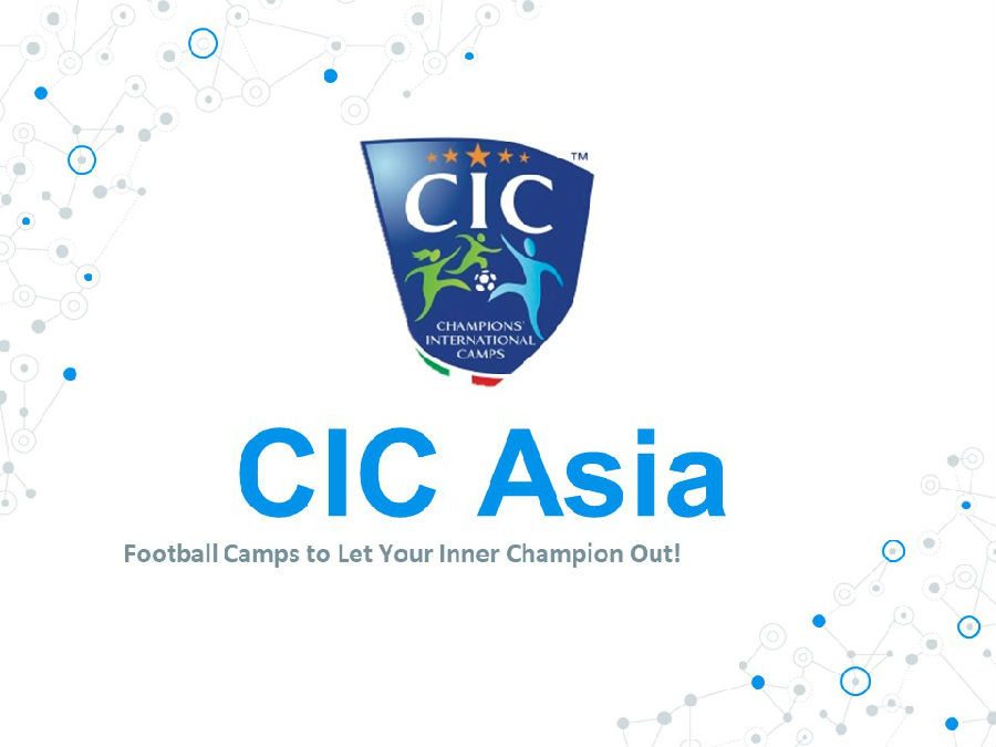 CIC Asia 冠军国际足球训练营